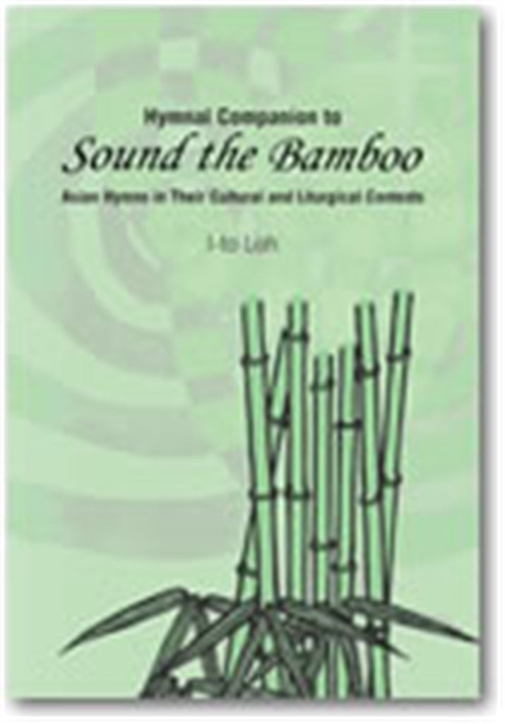 Hymnal Companion to Sound the Bamboo